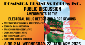 The Dominica Business Forum to host a public discussion on the Electoral Reform Bills that are awaiting 2nd and 3rd Reading before parliament