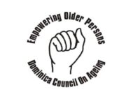 Dominica Council on Ageing will continue to push for direct legislation to deal with the concerns of the elderly